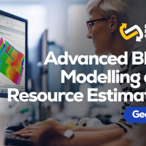 Advanced Block Modelling and Resource Estimation